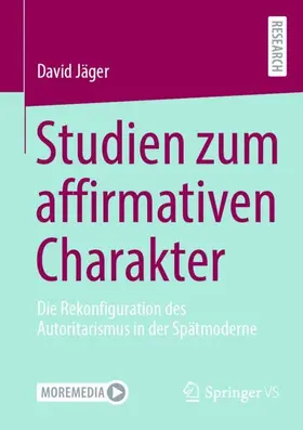 Jäger |  Studien zum affirmativen Charakter | Buch |  Sack Fachmedien