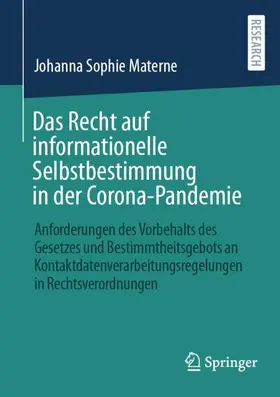 Materne |  Das Recht auf informationelle Selbstbestimmung in der Corona-Pandemie | Buch |  Sack Fachmedien