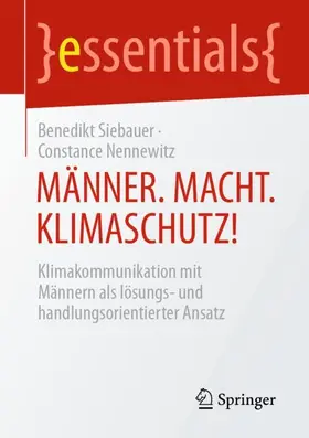 Nennewitz / Siebauer |  MÄNNER. MACHT. KLIMASCHUTZ! | Buch |  Sack Fachmedien
