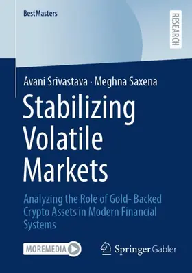 Srivastava / Saxena |  Stabilizing Volatile Markets | Buch |  Sack Fachmedien
