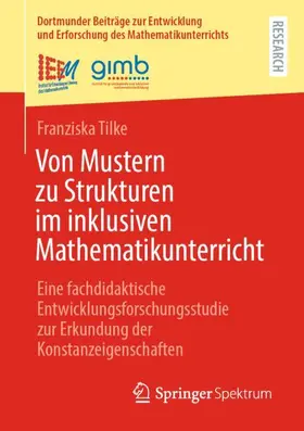 Tilke |  Von Mustern zu Strukturen im inklusiven Mathematikunterricht | Buch |  Sack Fachmedien