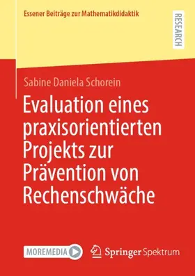 Schorein |  Evaluation eines praxisorientierten Projekts zur Prävention von Rechenschwäche | Buch |  Sack Fachmedien