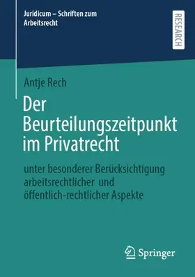 Rech |  Der Beurteilungszeitpunkt im Privatrecht | Buch |  Sack Fachmedien