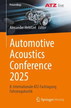 Heintzel |  Automotive Acoustics Conference 2025 | Buch |  Sack Fachmedien