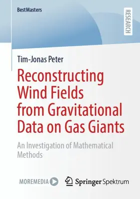 Peter |  Reconstructing Wind Fields from Gravitational Data on Gas Giants | Buch |  Sack Fachmedien