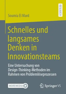 El Mard |  Schnelles und langsames Denken in Innovationsteams | Buch |  Sack Fachmedien