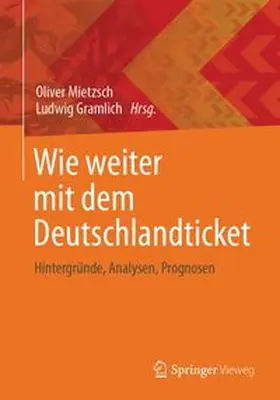 Mietzsch / Gramlich |  Wie weiter mit dem Deutschlandticket | eBook | Sack Fachmedien
