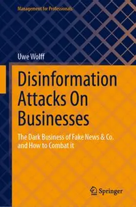 Wolff | Disinformation Attacks On Businesses | E-Book | www.sack.de