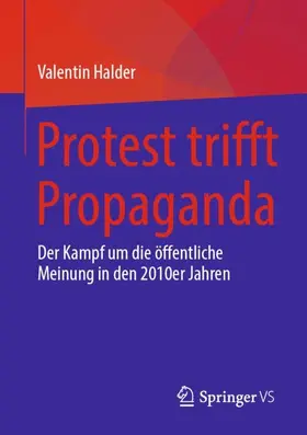 Halder |  Protest trifft Propaganda | Buch |  Sack Fachmedien