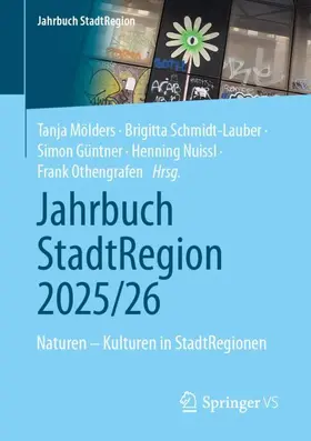 Mölders / Schmidt-Lauber / Güntner |  Jahrbuch StadtRegion 2025/26 | Buch |  Sack Fachmedien