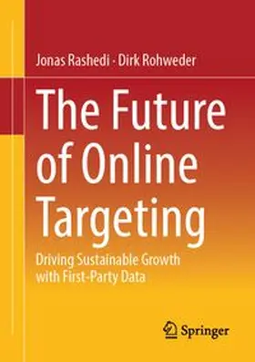 Rashedi / Rohweder |  The Future of Online Targeting | eBook | Sack Fachmedien
