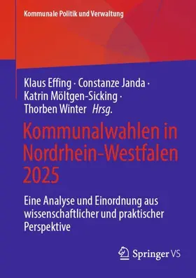 Effing / Janda / Möltgen-Sicking |  Kommunalwahlen in Nordrhein-Westfalen 2025 | Buch |  Sack Fachmedien