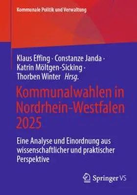 Effing / Janda / Möltgen-Sicking |  Kommunalwahlen in Nordrhein-Westfalen 2025 | eBook | Sack Fachmedien