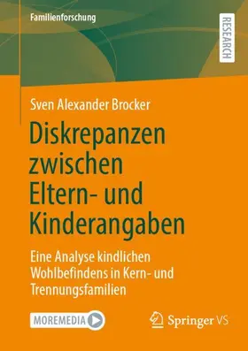 Brocker |  Diskrepanzen zwischen Eltern- und Kinderangaben | Buch |  Sack Fachmedien