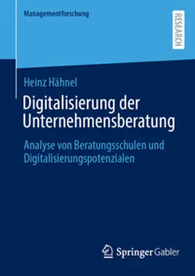 Hähnel |  Digitalisierung der Unternehmensberatung | Buch |  Sack Fachmedien