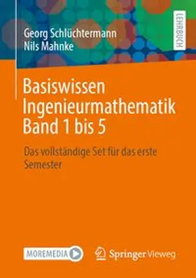 Schlüchtermann / Mahnke |  Basiswissen Ingenieurmathematik Band 1 bis 5 | Buch |  Sack Fachmedien