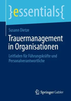 Dietze |  Trauermanagement in Organisationen | Buch |  Sack Fachmedien