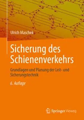 Maschek | Sicherung des Schienenverkehrs | Buch | 978-3-658-51796-0 | www.sack.de