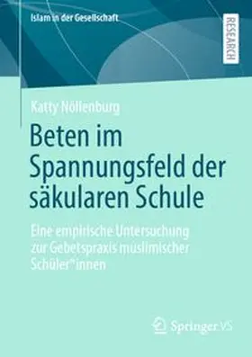 Nöllenburg |  Beten im Spannungsfeld der säkularen Schule | eBook | Sack Fachmedien