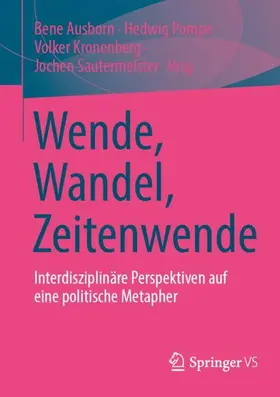 Ausborn / Pompe / Kronenberg | Wende, Wandel, Zeitenwende | Buch | 978-3-658-51939-1 | www.sack.de