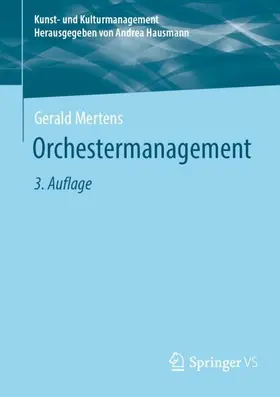 Mertens |  Orchestermanagement | Buch |  Sack Fachmedien