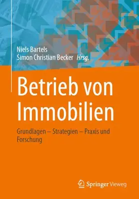 Bartels / Becker |  Betrieb von Immobilien | Buch |  Sack Fachmedien