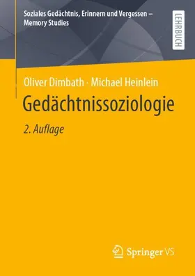 Dimbath / Heinlein |  Gedächtnissoziologie | Buch |  Sack Fachmedien