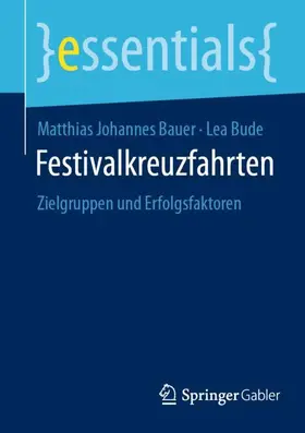 Bauer / Bude |  Festivalkreuzfahrten | Buch |  Sack Fachmedien