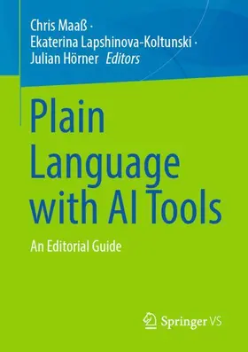 Maaß / Lapshinova-Koltunski / Hörner |  Plain Language with AI Tools | Buch |  Sack Fachmedien