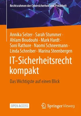 Selzer / Stummer / Boudouhi |  IT-Sicherheitsrecht kompakt | Buch |  Sack Fachmedien