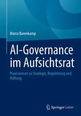Barenkamp |  AI-Governance im Aufsichtsrat | eBook | Sack Fachmedien