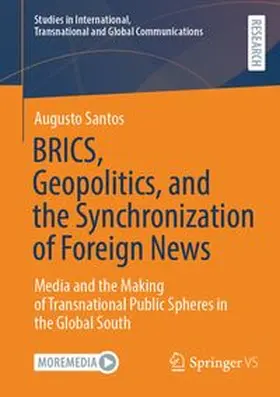 Santos |  BRICS, Geopolitics, and the Synchronization of Foreign News | eBook | Sack Fachmedien