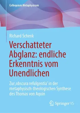Schenk |  Verschatteter Abglanz: endliche Erkenntnis vom Unendlichen | Buch |  Sack Fachmedien