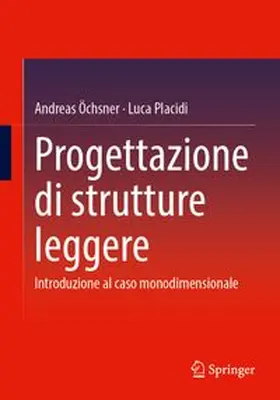 Öchsner / Placidi |  Progettazione di strutture leggere | Buch |  Sack Fachmedien