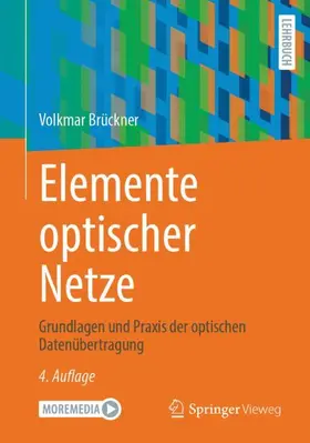 Brückner | Elemente optischer Netze | Buch | 978-3-658-52508-8 | www.sack.de