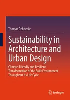 Oebbecke | Sustainability in Architecture and Urban Design | Buch | 978-3-658-52531-6 | www.sack.de