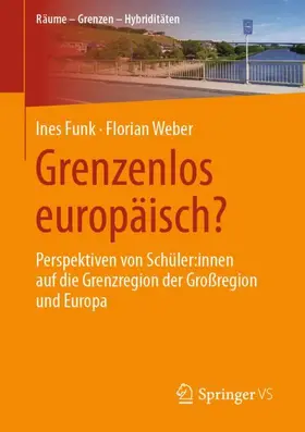 Funk / Weber |  Grenzenlos europäisch? | Buch |  Sack Fachmedien