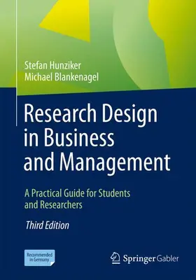 Hunziker / Blankenagel |  Research Design in Business and Management | Buch |  Sack Fachmedien