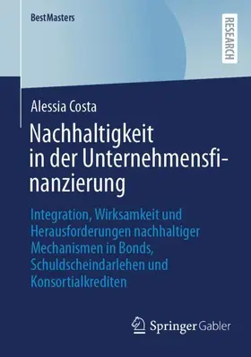 Costa |  Nachhaltigkeit in der Unternehmensfinanzierung | Buch |  Sack Fachmedien