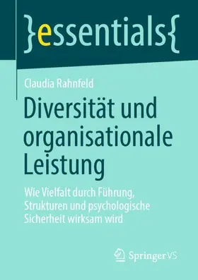 Rahnfeld | Diversität und organisationale Leistung | Buch | 978-3-658-52763-1 | www.sack.de