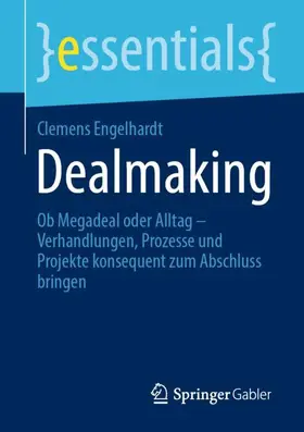 Engelhardt |  Dealmaking | Buch |  Sack Fachmedien