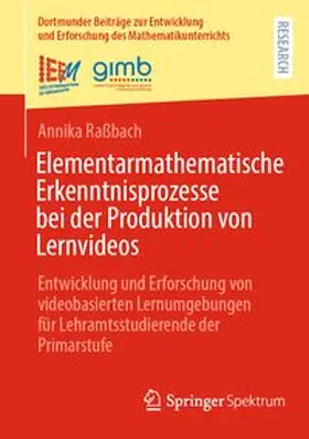 Raßbach |  Elementarmathematische Erkenntnisprozesse bei der Produktion von Lernvideos | Buch |  Sack Fachmedien