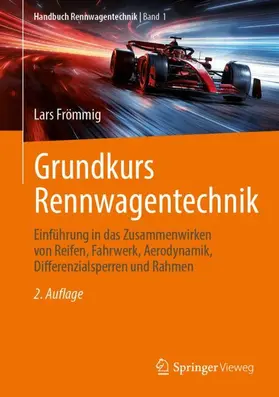 Frömmig | Grundkurs Rennwagentechnik | Buch | 978-3-658-52812-6 | www.sack.de