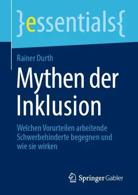 Durth |  Mythen der Inklusion | Buch |  Sack Fachmedien