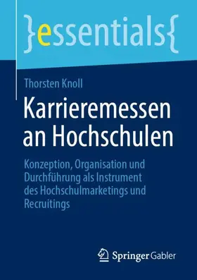 Knoll |  Karrieremessen an Hochschulen | Buch |  Sack Fachmedien