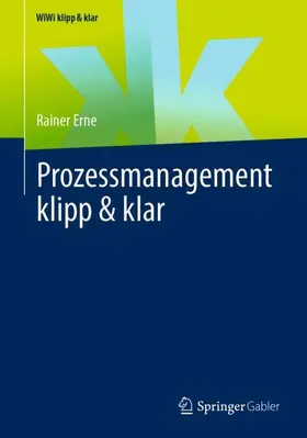 Erne |  Prozessmanagement klipp & klar | Buch |  Sack Fachmedien