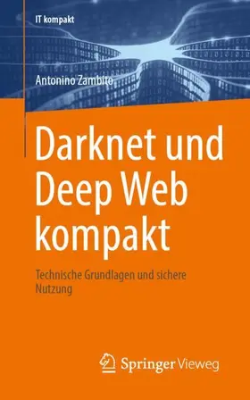 Zambito |  Darknet und Deep Web kompakt | Buch |  Sack Fachmedien