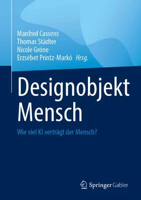 Cassens / Städter / Gröne |  Designobjekt Mensch | Buch |  Sack Fachmedien