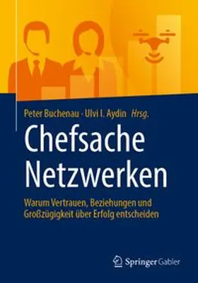 Buchenau / Aydin |  Chefsache Netzwerken | Buch |  Sack Fachmedien