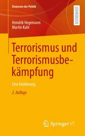 Hegemann / Kahl |  Terrorismus und Terrorismusbekämpfung | Buch |  Sack Fachmedien